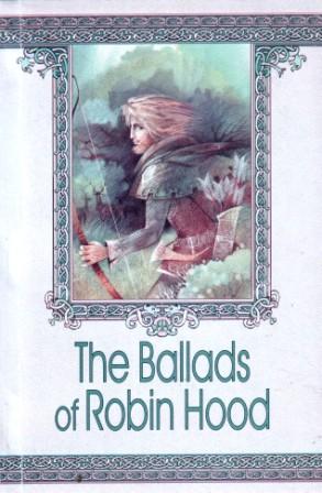 [ ]:     (The Ballads of Robin Hood)