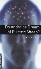 , : Do Androids Dream of Electric Sheep ?