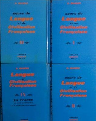 Mauger, Gaston: Cours de Langue et de Civilisation Francaises