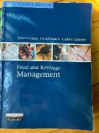 Cousins, John; Foskett, David; Gillespie, Cailein: Food and Beverage Management