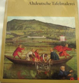 Kruger, Renata: Altdeutsche Tafelmalerei/  