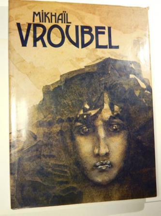 [ ]: Mikhail VROUBEL/ 