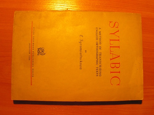 , .: Syllabic. A method of transcribing english orthographic texts