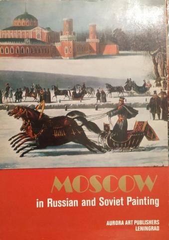 [ ]: Moscow in in russian and Soviet Painting.   16 