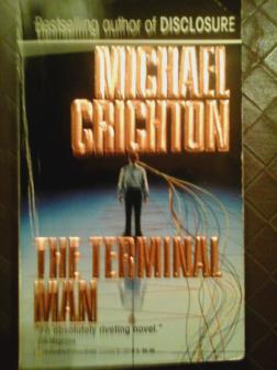 Crichton, Michael: The terminal man