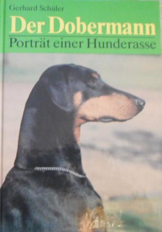 Schuler, Gerhard: Der dobermann