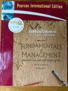 Robbins David, Stephen P.; Decenzo, David A.: Fundamentals of Management: Essential Concepts and Applications