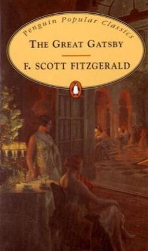 Fitzgerald, F. Scott: The Great Gatsby