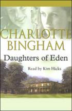 Bingham, Charlotte: Daughters of Eden