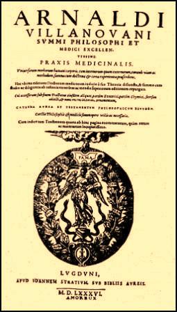 Villanova, Arnauld; , : Summi philosophi et medici excellen. Praxis medicinalis.     .  . ()