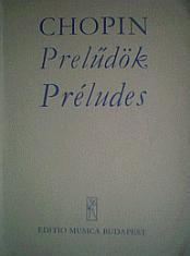 , .; Chopin: Preludes