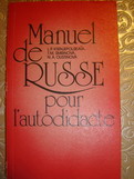 , ..; , ..; , ..: Manuel de russe pour l'autodidacte