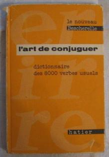 [ ]: L'art de conjuguer. Dictionnaire des 8000 verbes usuels