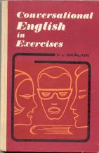 Skalkin, V.L.: Conversational English in Exercises