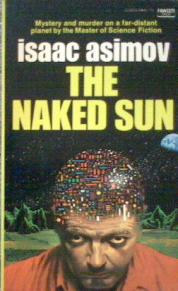 Asimov, Isaac: The Naked Sun