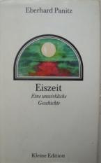 Panitz, Eberhard: Eiszeit. Eine unwirkliche Geschichte