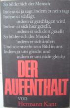 Kant, Hermann: Der Aufenthalt