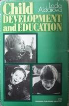 Aidarova, L.I.: Child development and education /     