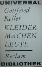 Keller, Gottfried: Kleider machen Leute