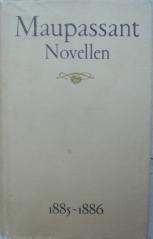 Maupassant, Guy De: Novellen V 1885-1886