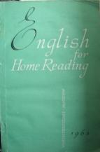 Kamenetskaya, N.V.; Komarov, G.P.: English for home reading