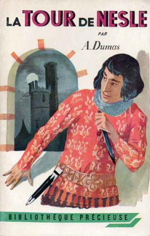 Dumas, A.: La Tour De Nesle