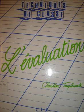 Tagliante, Christine: L'evaluation