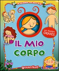 Prati, Elisa: Il Mio Corpo