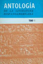 [ ]: Antologia de la Literatura Hispanoamericana. Tomo 1 /    .  1