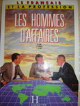 Dany, M.: Les Hommes D'Affaires