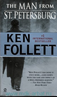 Follett, Ken: The man from St. Petersburg