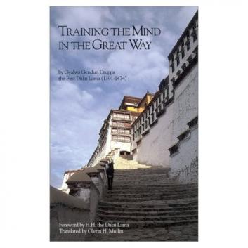 Gyalwa, Gendum Druppa: Training the Mind in the Great Way