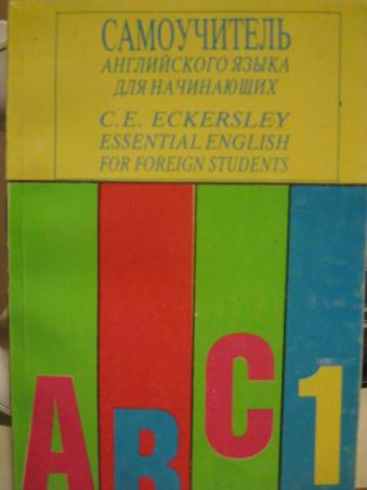 Eckersley, C.E.: Essential English for Foreign Students