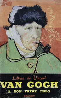 Van Gogh, Vincent: Lettres de Vincent Van Gogh a son frere Theo