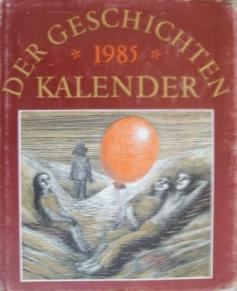 Bradatsh, Gertrud: Geschichten Kalender 1985