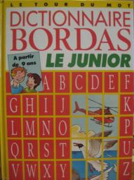 Girodet, Jean: Dictionnaire Bordas Le Junior. A partir de 9 ans