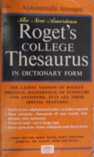 Morehead H., Albert: Roget's college thesaurus in dictionary form