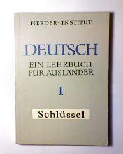 [ ]: Deutsch  Ein Lehrbuch fuer Auslaender. Teil I