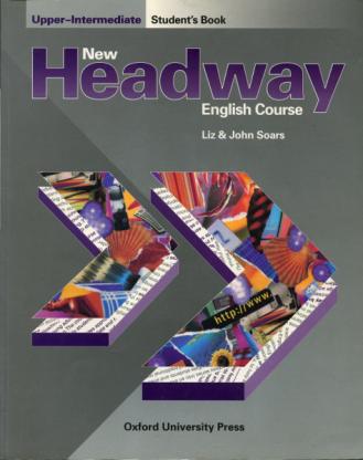 Soars, Liz; Soars, John: New Headway English Course. Upper-intermediate. Student's Book