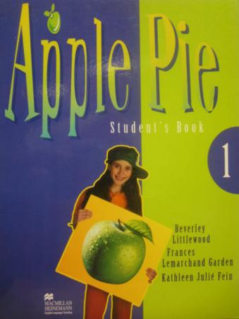 Littlewood, Beverley; Garden, Frances; Fein, Kathleen: Apple Pie 1. Student's book + Workbook