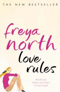 North, Freya: Love Rules