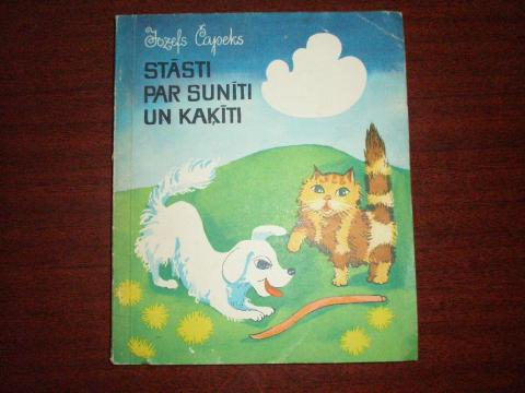 Capeks, Josef: Stasti par suniti un kakiti