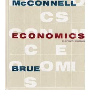 Mcconnell, Campbell R.; Brue, Stanley L.: Economics: Principles, Problems, and Policies