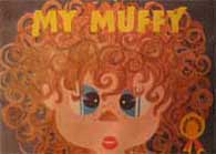 Shankar, Alaka: My Muffy