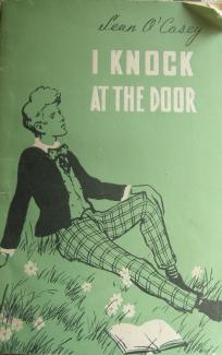 O'Casey, Sean: I knock at the door