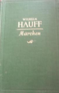 Hauff, Wilhelm: Marchen