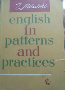 Mikulski, Zdzislaw: English in patterns and practices