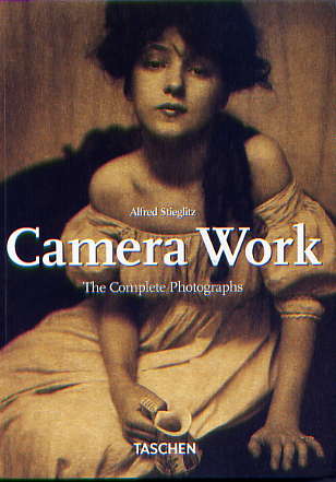 Stieglitz, Alfred: Camera Work. The Complete Photographs 1903-1917