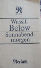 Below, Wassili: Sonnabendmorgen