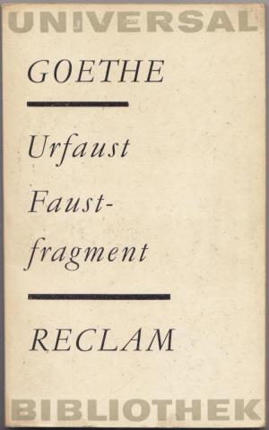 Goethe, Iogann-Wolfang: Urfaust. Faus-fragment